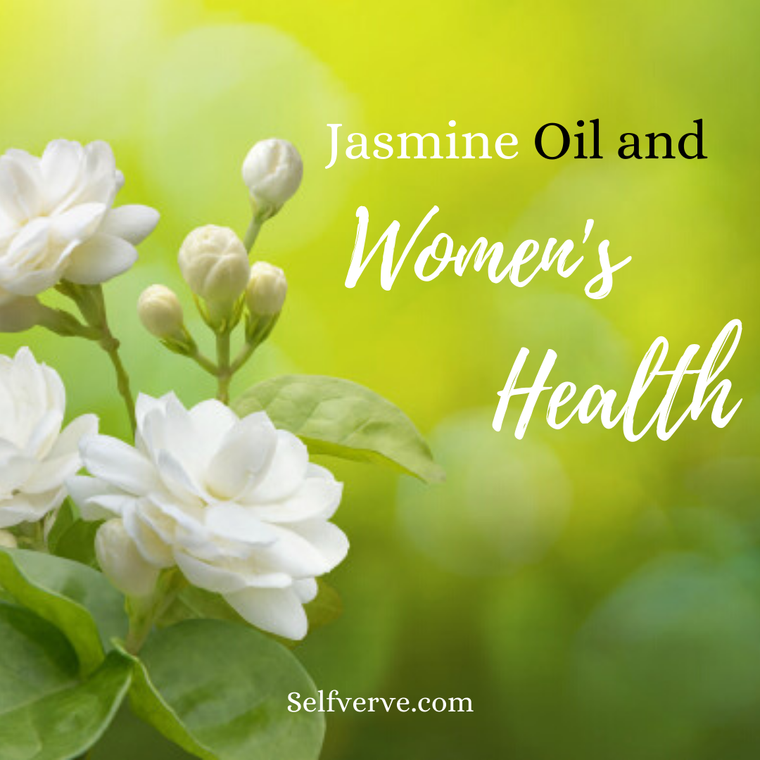Jasmine Oil and Women's Health
