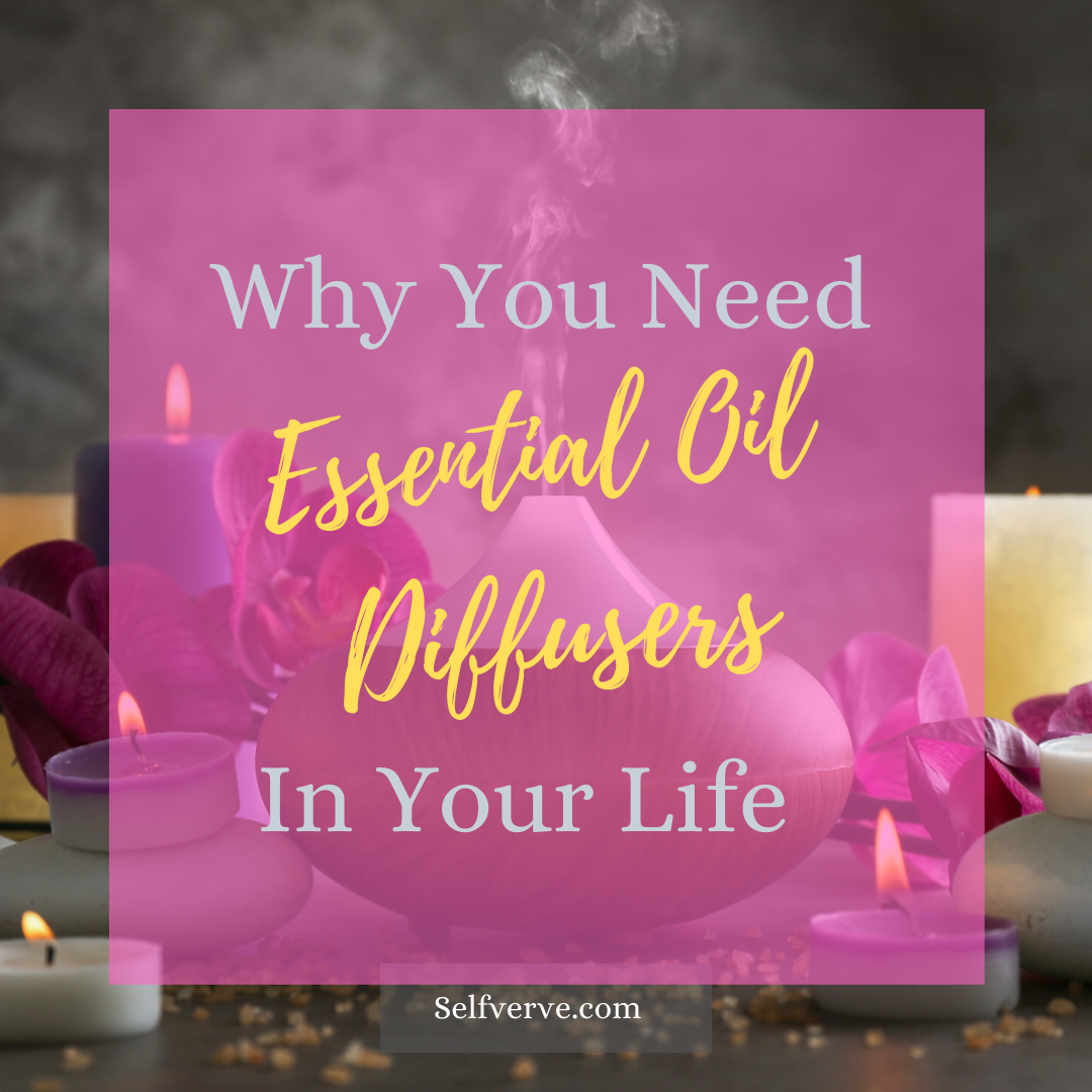 Why You Need an Essential Oil Diffuser