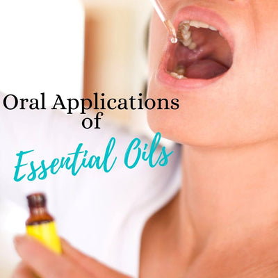 Oral Application of Essential Oils
